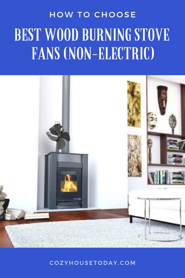Best Wood Burning Stove Fans (Non-Electric)
