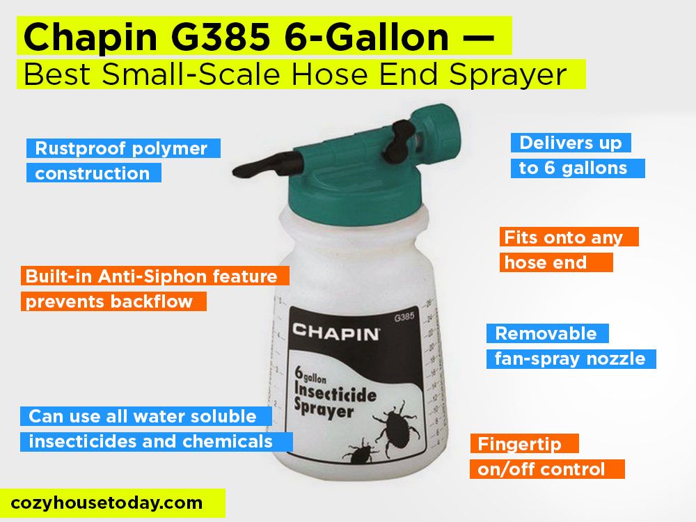 Chapin G385 6-Gallon Review, Pros and Cons. Check our Best Small-Scale Hose End Sprayer 2018