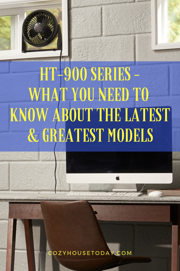 HT-900 Series - What You Need to Know about the Latest & Greatest Models