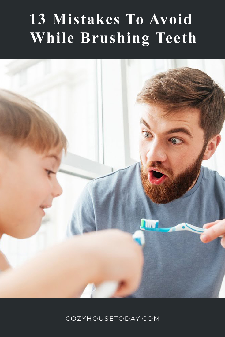 13 Mistakes To Avoid While Brushing Teeth 1 1 