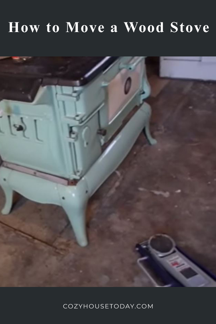 How to Move a Wood Stove 1