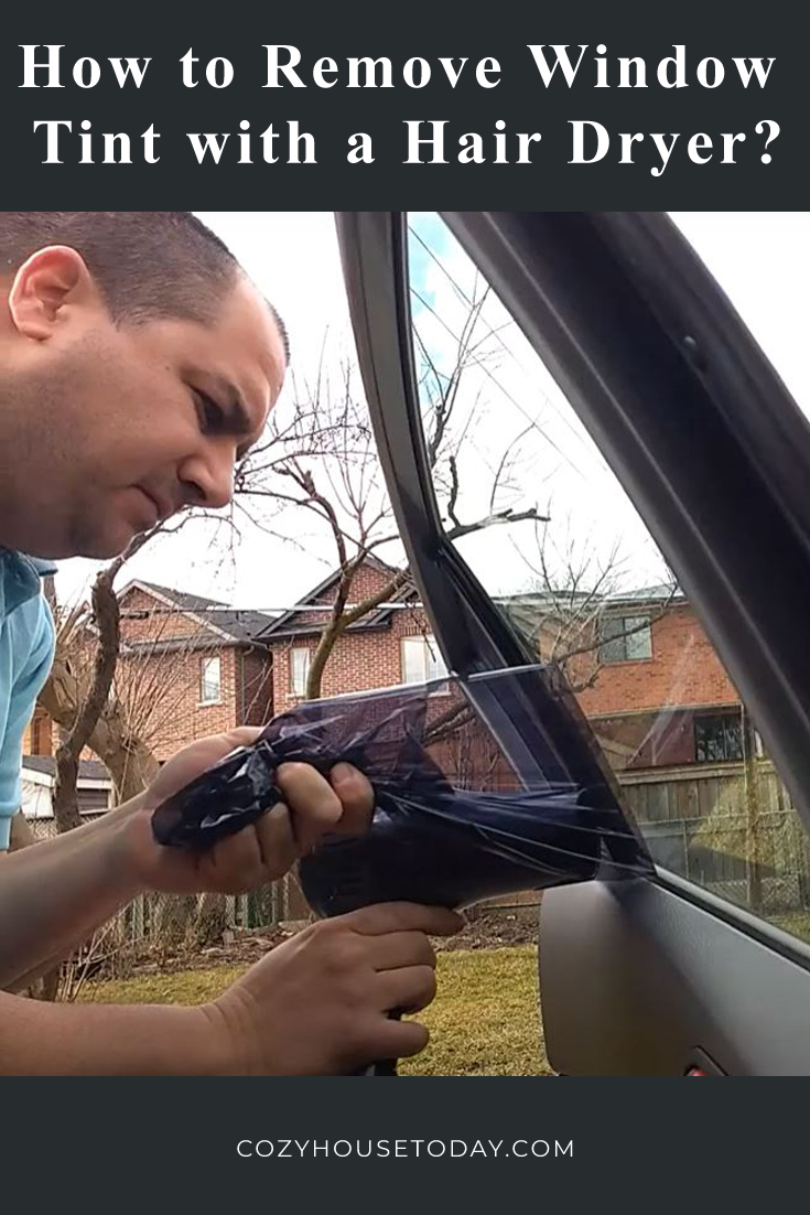 How to Remove Window Tint with a Hair Dryer 1