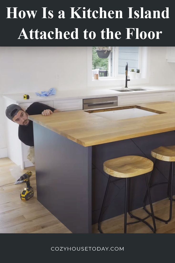 Нow is a kitchen island attached to the floor-1