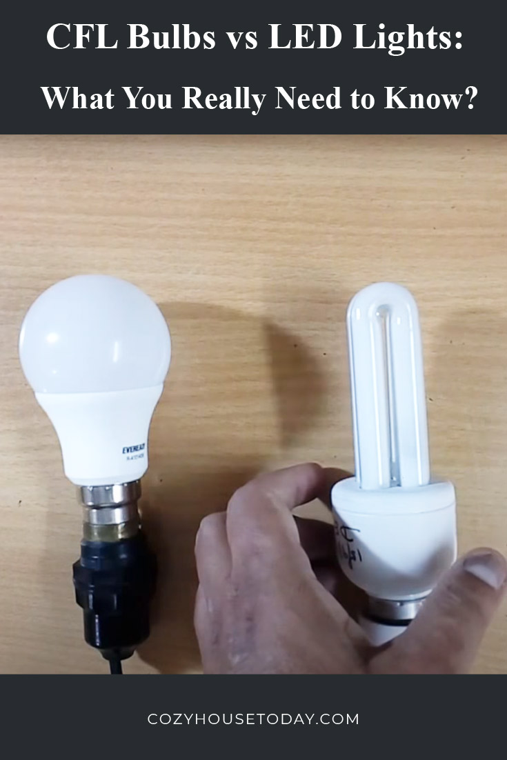 CFL bulbs vs LED lights-1