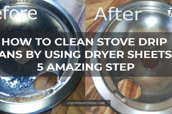 How to clean stove drip pans by using dryer sheets