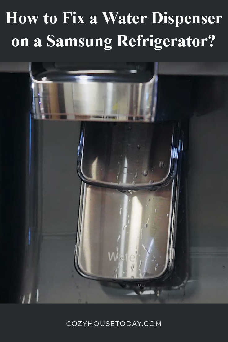 How to fix a water dispenser on a Samsung refrigerator-1