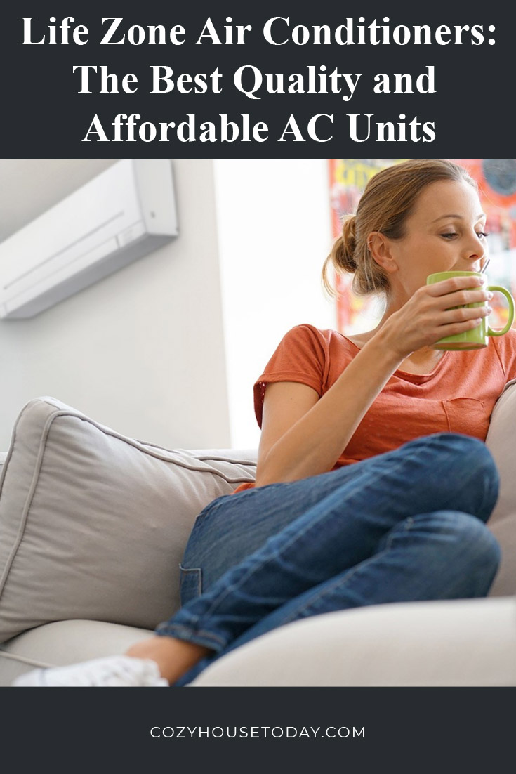 Life zone air conditioners: the best quality and affordable ac units-1